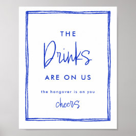 Hand Drawn French Blue Wedding Open Bar Sign Poster