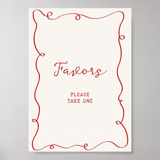Hand Drawn Red Frame Favors Poster (Vorne)