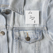 Hand gezeichneter Stockmann "ich passe Sie" auf zu Button (Beispiel)