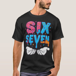 Hand hält sechs sieben Eis Drip 6 7 6-7 T-Shirt