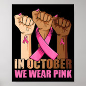 Hand im Oktober tragen wir rosa Brustkrebs-Bewusst Poster (Vorne)