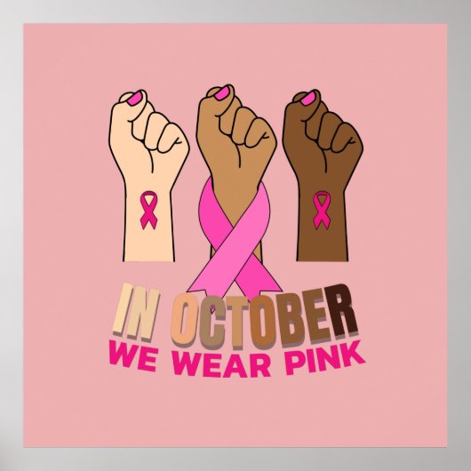 Hand Im Oktober tragen wir rosa Platz Poster (Vorne)