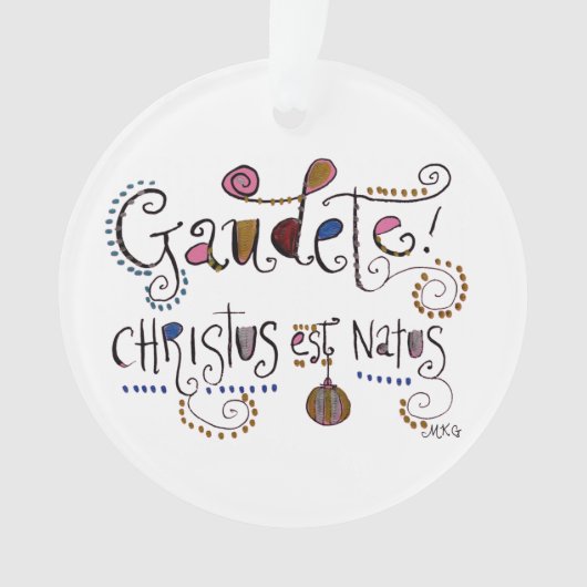 Hand Lettered Latin Gaudete Freude an Weihnachten Ornament (Vorderseite)