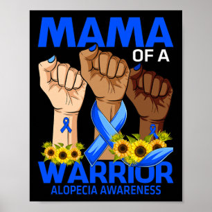 Hand Mama eines Kriegerfisch Alopezie Bewusstsein Poster