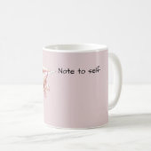 Hand mit Stift: Notiz an mich selbst Kaffeetasse (VorderseiteRechts)