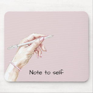 Hand mit Stift: Notiz an mich selbst Mousepad