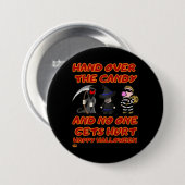"HAND OVER THE CANDY" lustiger halloween Button (Vorne & Hinten)