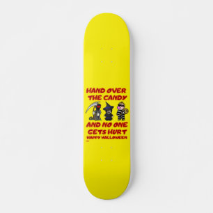"HAND OVER THE CANDY" lustiger halloween Skateboard