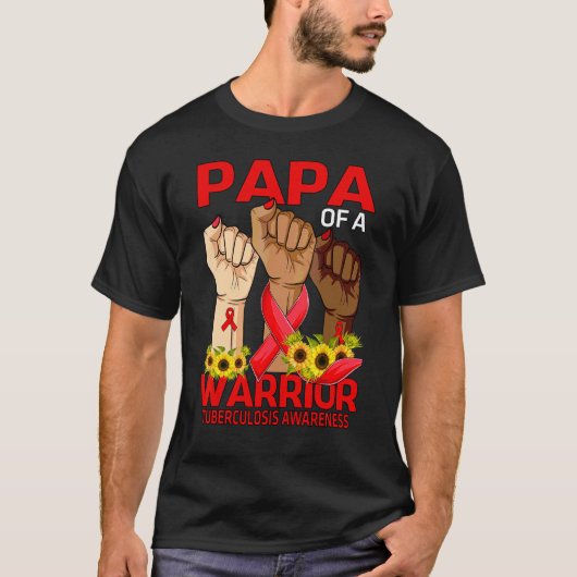 Hand Papa eines Kriegers Tuberkulose Bewusstsein S T-Shirt (Vorderseite)