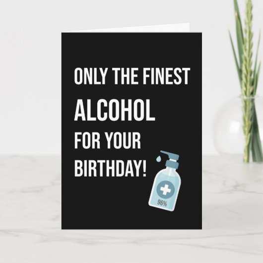 Hand Sanitizer Alcohol Funny Geburtstagskarte Karte (Vorderseite)