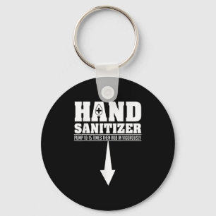 Hand Sanitizer Funny Sarcastic Adult Humor Dirty J Schlüsselanhänger