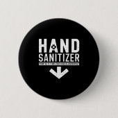Hand Sanitizer Shirt Joke Funny Dirty für Männer A Button (Vorderseite)