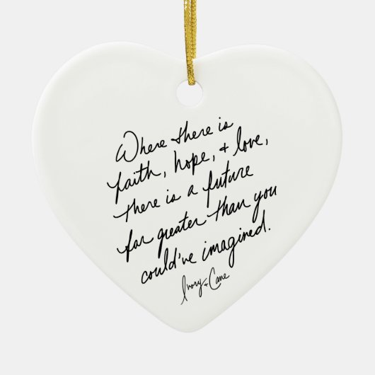 Hand-Scripted Faith Hope and Love Spiritual Heart Keramik Ornament (Vorne)