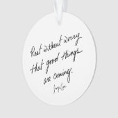 Hand-Scripted Good Things Are Coming Inspirational Ornament (Vorderseite)