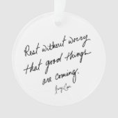 Hand-Scripted Good Things Are Coming Inspirational Ornament (Vorderseite)