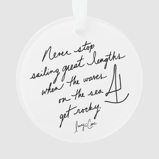 Hand-Scripted Never Stop Sailing Inspirational Ornament (Rückseite)