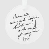 Hand-Scripted Never Stop Sailing Inspirational Ornament (Vorderseite)
