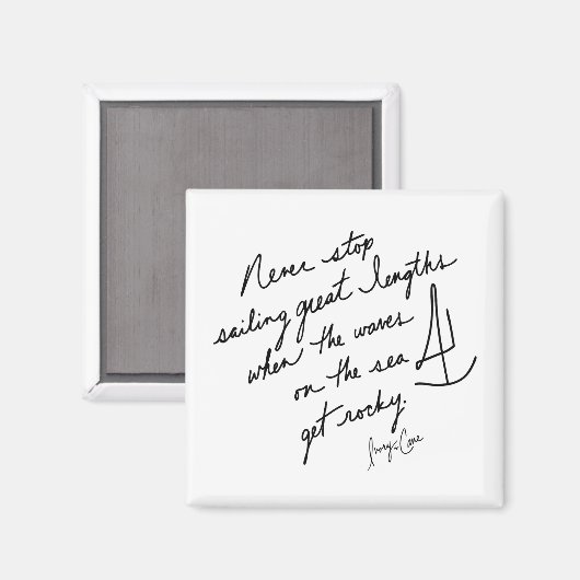 Hand-Scripted Never Stop Sailing Spiritual BW Magnet (Vorderseite/Rückseite)