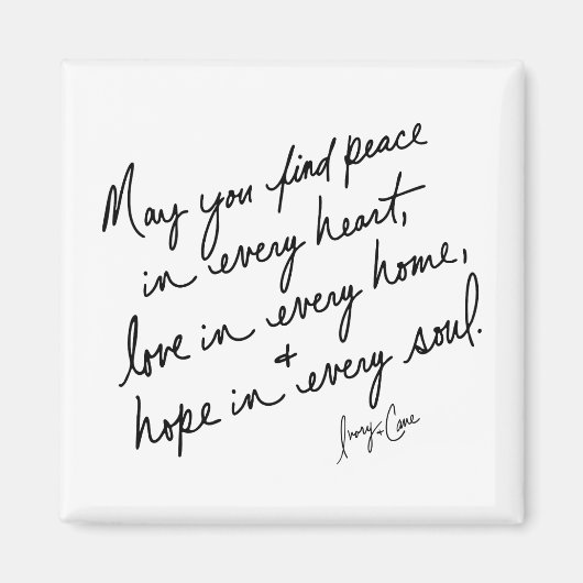 Hand-Scripted Peace Love & Hope Spiritual BW Magnet (Vorne)