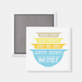 Hand über die Pyrex niemand wird verletzt (Butterp Magnet (Vorderseite/Rückseite)