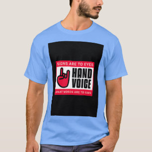 HAND VOICE T-Shirt