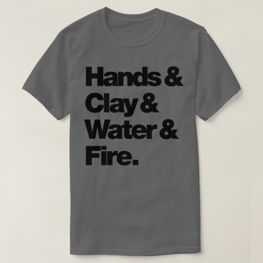 Handamp Clay amp Wasserlager Feuer T-Shirt (Design vorne)