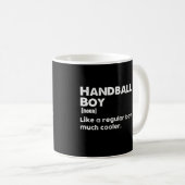 Handball Boy Definition Funny Handball Player Kaffeetasse (VorderseiteRechts)