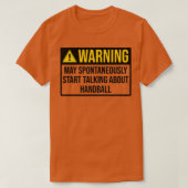 Handball Funny Warning T-Shirt (Design vorne)