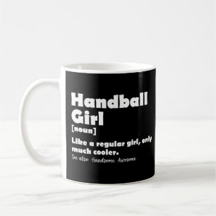 Handball Girl Funny Dictionary Definition Kaffeetasse