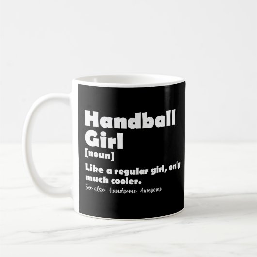 Handball Girl Funny Dictionary Definition Kaffeetasse (Links)