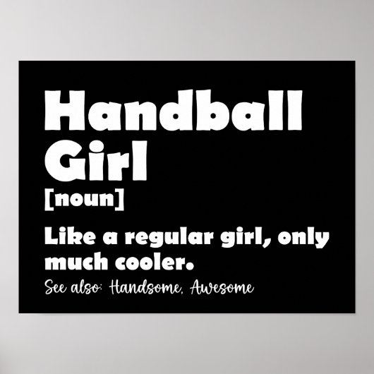 Handball Girl Funny Dictionary Definition Poster (Vorne)