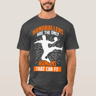 Handball Hobby Flying Spaß T-Shirt