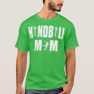 Handball-Mama Handballspieler Muttertag Geschenk T-Shirt