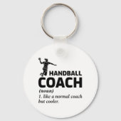 Handball-Trainer Handballer Funny Sprichwort Schlüsselanhänger (Vorderseite)