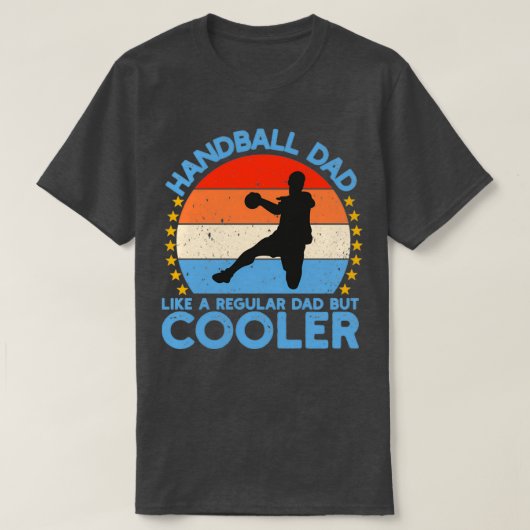 HANDBALL-VATER WIE REGELMÄSSIGER VATER, ABER COOLE T-Shirt (Design vorne)