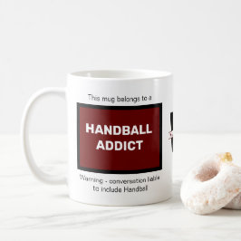 Handballaddict Hinzufügen des Monogrammes Ihres Na Kaffeetasse