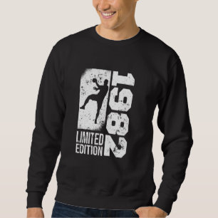 Handballers Handball Spiel 1982 Geburtstagshandbal Sweatshirt