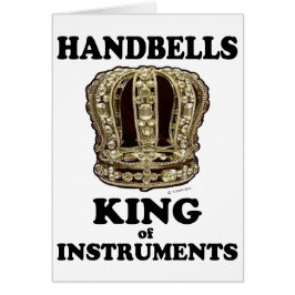 Handbell King of Instruments