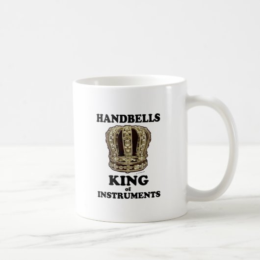 Handbell King of Instruments Kaffeetasse (Rechts)