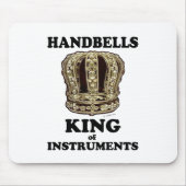Handbell King of Instruments Mousepad (Vorne)