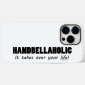 Handbellaholic Life Case-Mate iPhone Case (Rückseite (Horizontal))