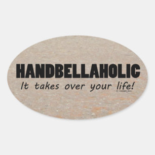 Handbellaholic Life Oval Aufkleber