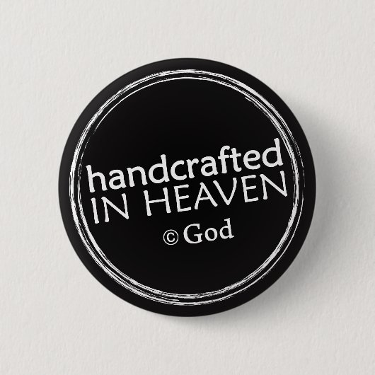 Handcrafted im Knopf des Himmels (Copyright Gott) Button (Vorderseite)