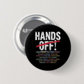 Hände aus Protest Button (Vorne & Hinten)