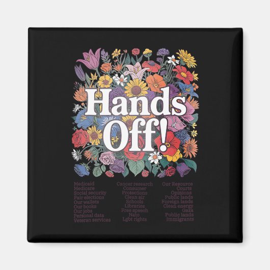 Hände Off Protest florale Anti-Trump Magnet (Vorne)