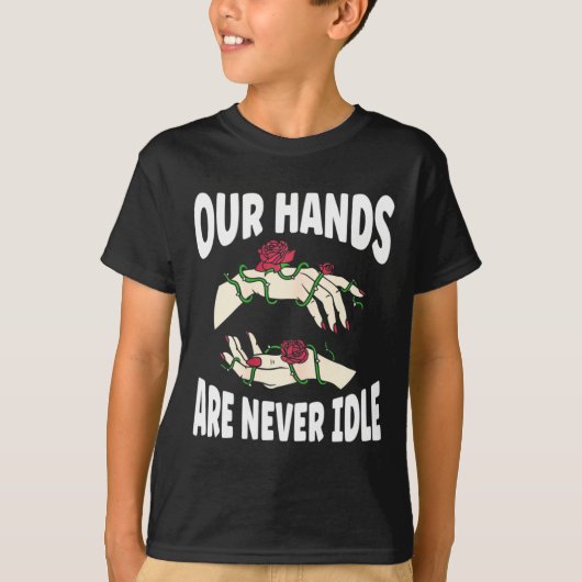 Hände sind nie ein Idle American Sign Language Asl T-Shirt (Vorderseite)