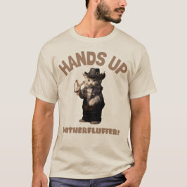 Hände Up Motherfluffer Funny Niedlich Cowboy Cat T-Shirt