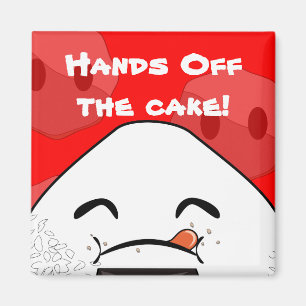 Hände vom Kuchen! Magnet