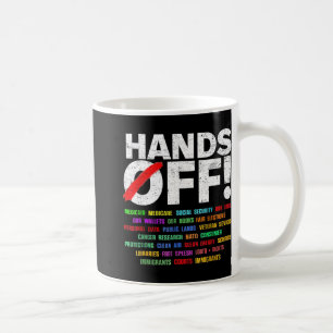 Hände weg Protest für Männer Frauen Kaffeetasse