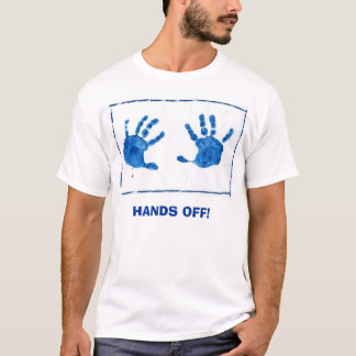 Hände weg T-Shirt